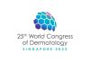 Singapore Hosts the 25th World Congress of Dermatology – The First in Southeast Asia Featuring 10,000 Global Experts to Discuss New Developments in Skin Research and Treatment