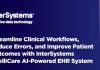 InterSystems Unveils IntelliCare: A Next-Generation, AI-Powered Electronic Health Record